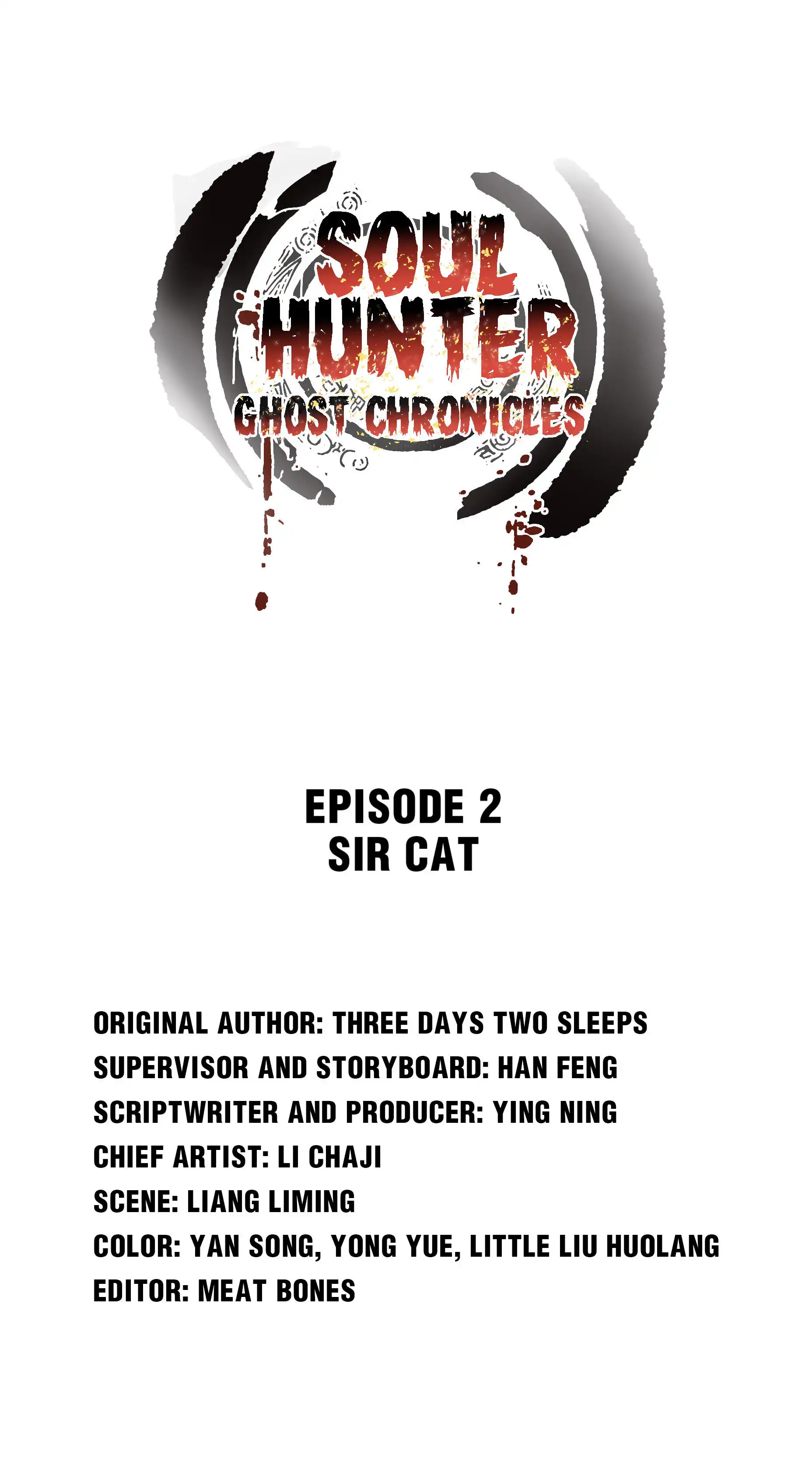 Soul Hunter: Ghost Chronicles [ALL CHAPTERS] Chapter 2